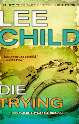 Die Trying - Child, Lee, and McClain, Johnathan (Read by)