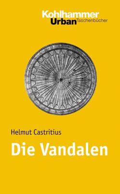 Die Vandalen: Etappen Einer Spurensuche - Castritius, Helmut