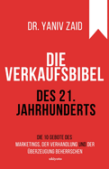 Die Verkaufsbibel des 21. Jahrhunderts