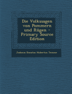 Die Volkssagen von Pommern und R?gen - Temme, Jodocus Donatus Hubertus