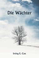 Die W?chter