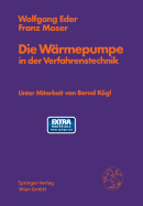 Die Warmepumpe in Der Verfahrenstechnik