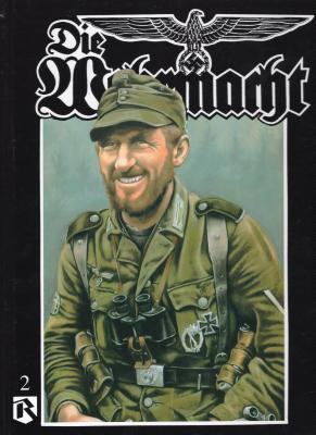 Die Wehrmacht - Feist, Uwe