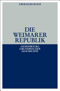 Die Weimarer Republik