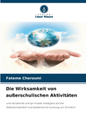 Die Wirksamkeit von au?erschulischen Aktivit?ten