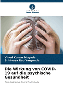 Die Wirkung von COVID-19 auf die psychische Gesundheit