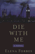 Die with Me