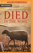 Died in the Wool: A Whisky Business Mystery