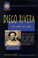 Diego Rivera: His Art, His Life