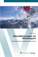 Dienstleistungen im Wintersport