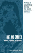 Diet and Cancer: Markers, Prevention, and Treatment