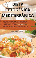 Dieta Cetognica Mediterrnica