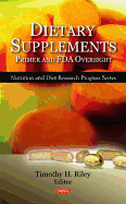 Dietary Supplements: Primer and FDA Oversight