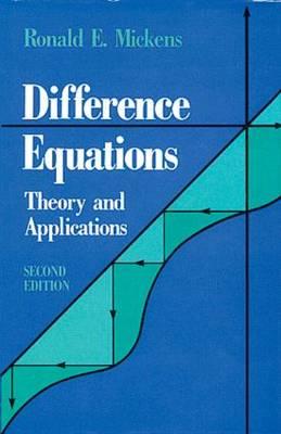 Difference Equations, Second Edition - Mickens, R