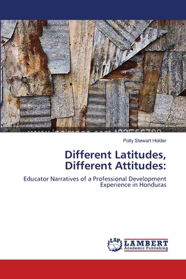 Different Latitudes, Different Attitudes - Stewart Holder, Polly