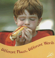 Different Places, Different Words