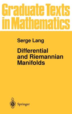 Differential and Riemannian Manifolds - Lang, Serge