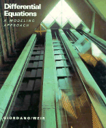 Differential Equations: A Modeling Approach - Giordano, Frank R, and Weir, Maurice