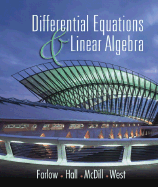 Differential Equations and Linear Algebra - Farlow, Jerry, and McDILL, Jean Marie, and Hall, James E