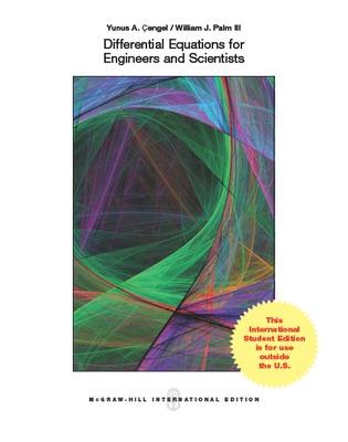 Differential Equations for Engineers and Scientists (Int'l Ed) - Cengel, Yunus, and Palm, William