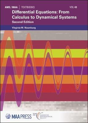 Differential Equations: From Calculus to Dynamical Systems - Noonburg, V W