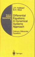 Differential Equations: Ordinary Differential Equations: A Dynamical Systems Approach - Hubbard, John H., and West, Beverly H.