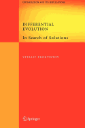 Differential Evolution: In Search of Solutions