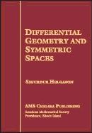 Differential Geometry and Symmetric Spaces - Helgason, Sigurdur