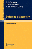 Differential Geometry: Proceedings of the 3rd International Symposium, Held at Peniscola, Spain, June 5-12, 1988