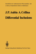 Differential Inclusions: Set-Valued Maps and Viability Theory