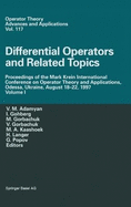 Differential Operators and Related Topics: Proceedings of the Mark Krein International Conference on Operator Theory and Applications, Odessa, Ukraine, August 18-22, 1997 Volume I