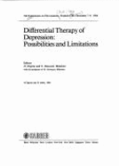 Differential Therapy of Depression: Possibilities and Limitations