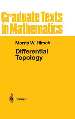 Differential Topology - Hirsch, Morris W