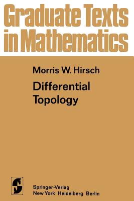 Differential Topology - Hirsch, Morris W