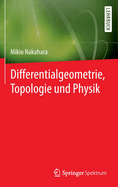 Differentialgeometrie, Topologie Und Physik