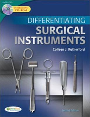 Differentiating Surgical Instruments - Rutherford, Colleen J, RN, MS, Msn