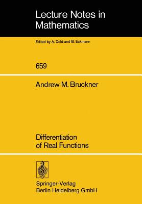 Differentiation of Real Functions - Bruckner, A M