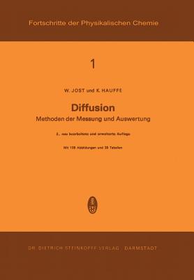 Diffusion; Methoden der Messung und Auswertung. - Jost, Wilhelm