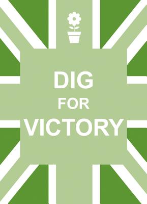 Dig For Victory - Publishers, Summersdale