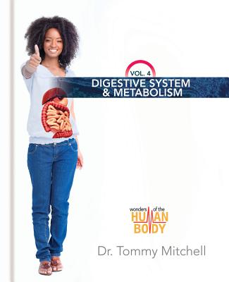 Digestive System & Metabolism - 