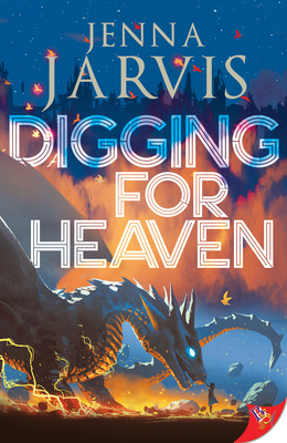 Digging for Heaven - Jarvis, Jenna
