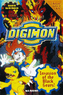 Digimon Digital Monsters: Invasion of the Black Gears!