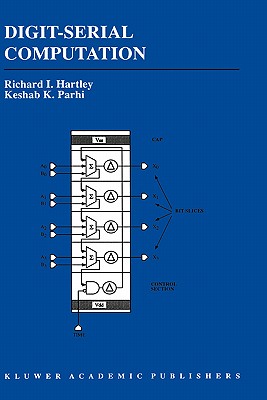 Digit-Serial Computation - Hartley, Richard, and Parhi, Keshab K