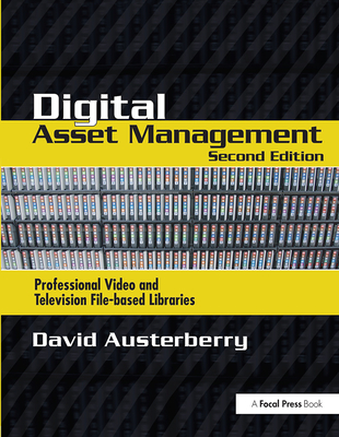 Digital Asset Management - Austerberry, David