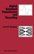 Digital Baseband Transmission and Recording