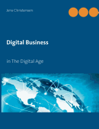Digital Business: in The Digital Age