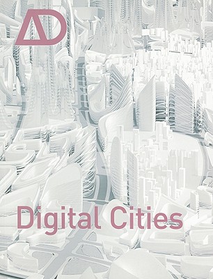 Digital Cities - Leach, Neil, Professor (Guest editor)