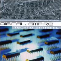 Digital Empire: Techno Anthems - Various Artists
