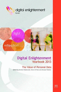 Digital Enlightenment Yearbook 2013: The Value of Personal Data