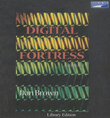 Digital Fortress - Brown, Dan, and Michael, Paul (Read by)